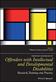 Wiley Handbook on Offenders with Intellectual and Developmental Disabilities, The: Research, Training, and Practice